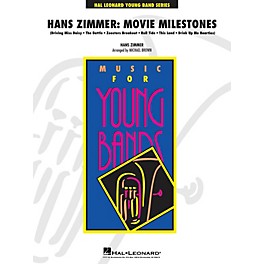 Hal Leonard Hans Zimmer: Movie Milestones - Young Concert Band Level 3 by Michael Brown