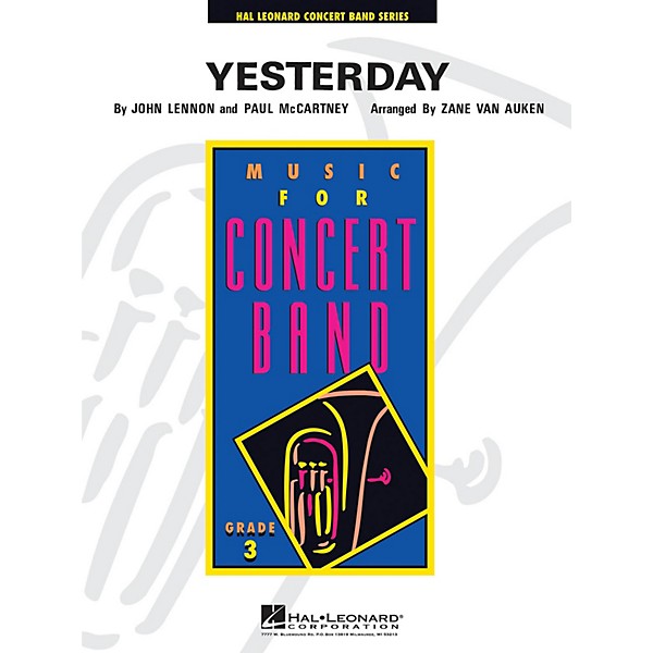 Hal Leonard Yesterday - Young Concert Band Level 3 arranged by Zane Van Auken