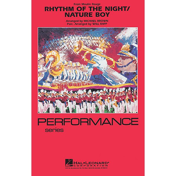 Hal Leonard Rhythm of the Night (from Moulin Rouge) Marching Band Level 4 Arranged by Michael Brown