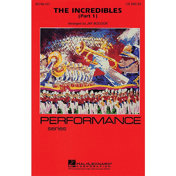 Hal Leonard The Incredibles - Part 1 Marching Band Level 4 Arranged by Jay Bocook