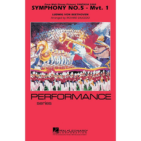Hal Leonard Symphony No. 5 - Movement 1 (from Fantasia 2000) Marching Band Level 4 Arranged by Richard Saucedo