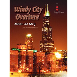 Amstel Music Windy City Overture (Score and Parts) Concert Band Level 4 Composed by Johan de Meij