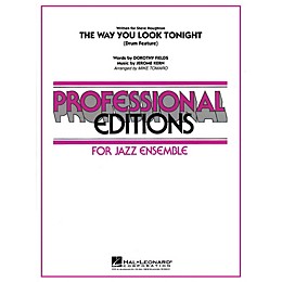 Hal Leonard The Way You Look Tonight (Drum Set Feature with Jazz Ensemble) Jazz Band Level 5 Arranged by Mike Tomaro