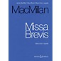 Boosey and Hawkes Missa Brevis (for Mixed Choir A Cappella - Vocal Score) composed by James MacMillan thumbnail
