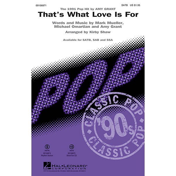Hal Leonard That's What Love Is For SATB by Amy Grant arranged by Kirby Shaw