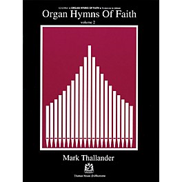 Fred Bock Music Organ Hymns of Faith - Volume 2