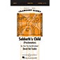 Boosey and Hawkes Sabbath's Child (Proclamation) SSA Div A Cappella composed by David Del Tredici thumbnail