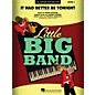 Hal Leonard It Had Better Be Tonight Jazz Band Level 4 by Michael Bublé Arranged by Mark Taylor thumbnail