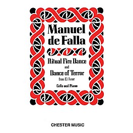 Chester Music Dance of Terror and Ritual Fire Dance (El Amor Brujo) (Cello & Piano) Music Sales America Series