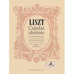 Editio Musica Budapest Franz Liszt - Csárdás Obstinée (Cello and Piano) EMB Series Softcover Composed by Franz Liszt