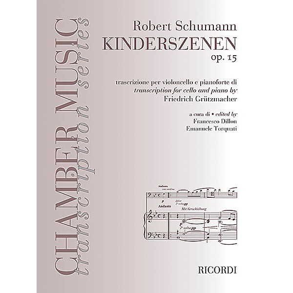 Ricordi Robert Schumann - Kinderszenen, Op. 15 (Cello and Piano) MGB Series Softcover