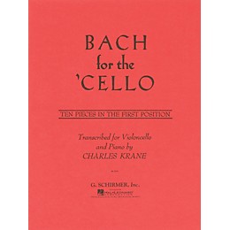 G. Schirmer Bach for the Cello String Method Series Softcover Composed by Johann Sebastian Bach Edited by C Krane