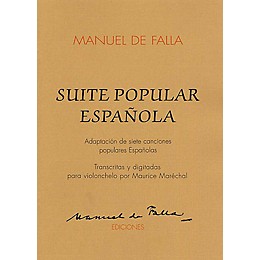 Union Musicale Suite Populaires Espagnole (for Cello and Piano) Music Sales America Series