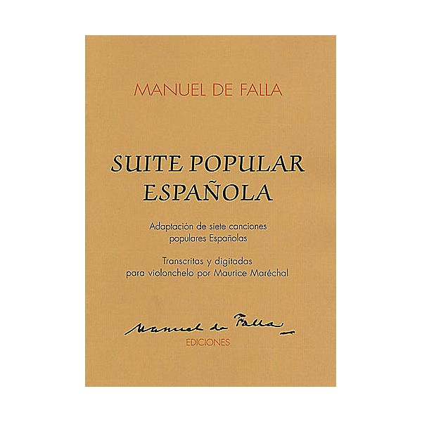Union Musicale Suite Populaires Espagnole (for Cello and Piano) Music Sales America Series
