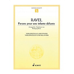 Schott Pavane pour une infante défunte (for Cello and Piano) String Solo Series