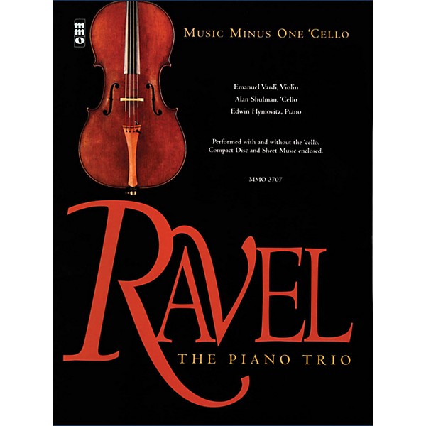 Nektar Ravel - The Piano Trio (Music Minus One Cello) Music Minus One Series Softcover with CD by Maurice Ravel