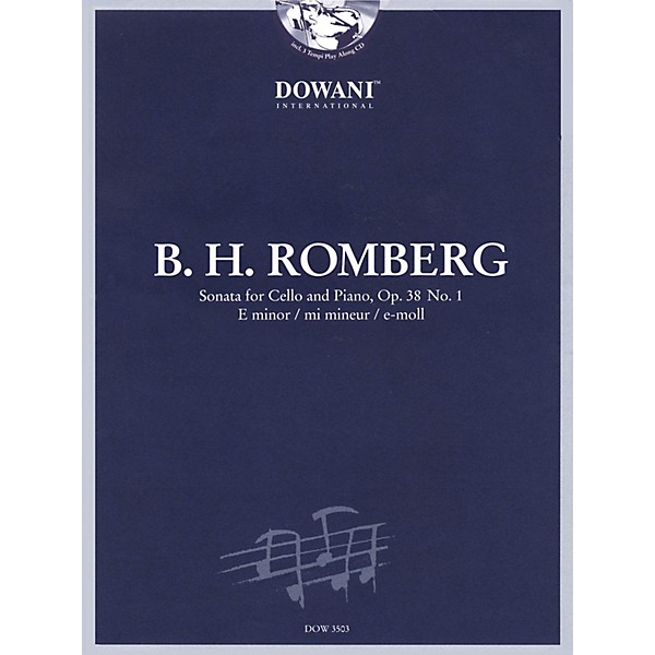 Dowani Editions Romberg: Sonata for Cello and Piano in E Minor, Op. 38 No. 1 Dowani Book/CD Series