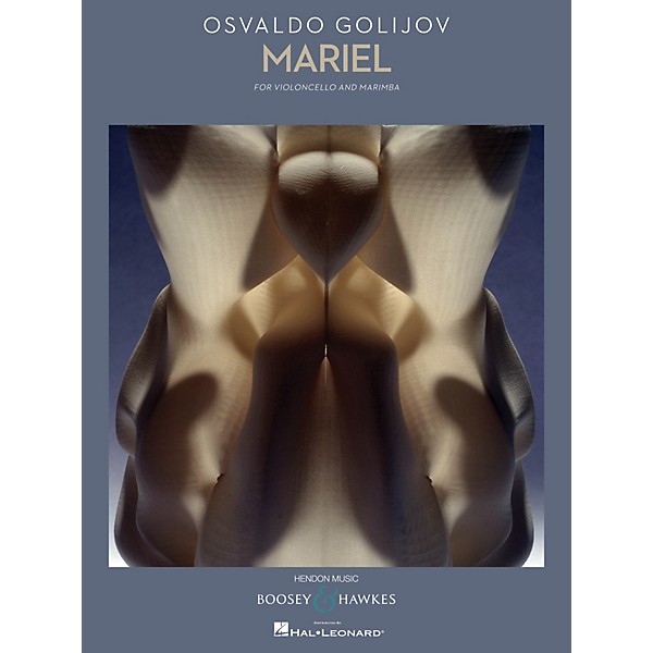 Boosey and Hawkes Mariel Boosey & Hawkes Chamber Music Series Composed by Osvaldo Golijov
