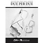 Edward B. Marks Music Company Due Per Due (Violoncello and Piano) E.B. Marks Series Softcover Composed by Justin Dello Joio thumbnail