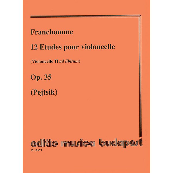 Editio Musica Budapest 12 Etudes, Op. 35 (Violoncello II ad lib.) (Violoncello Solo) EMB Series Composed by Auguste Franch...