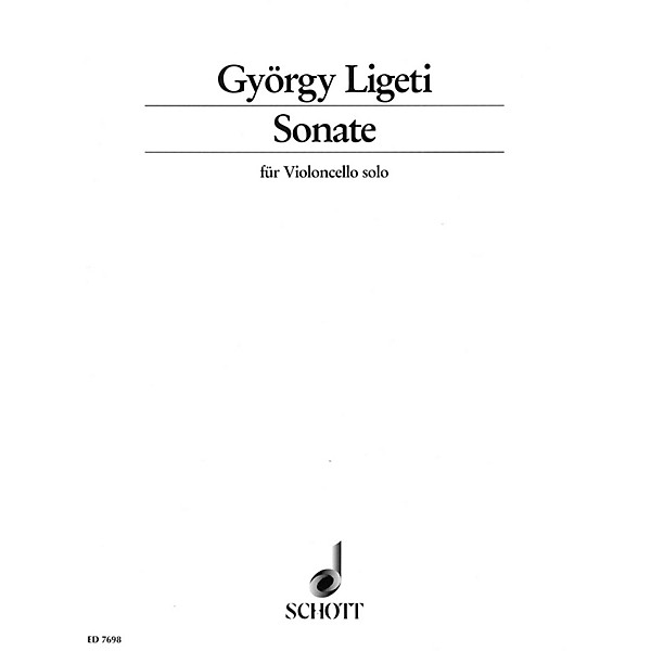 Schott Cello Sonata Schott Series Composed by György Ligeti