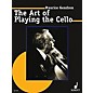 Schott The Art of Playing the Cello Schott Series Composed by Maurice Gendron Arranged by Walter Grimmer thumbnail