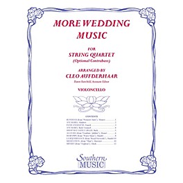 Southern More Wedding Music (Cello Part Only (from string quartet)) Southern Music Series by Cleo Aufderhaar