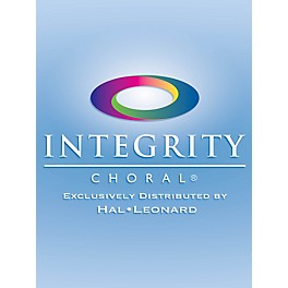 Integrity Music Integrity Easter Worship Band SATB Arranged by J. Daniel Smith