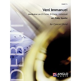 Anglo Music Press Veni Immanuel (Meditation on O Come, O Come, Immanuel) Concert Band Level 2.5 Arranged by Philip Sparke