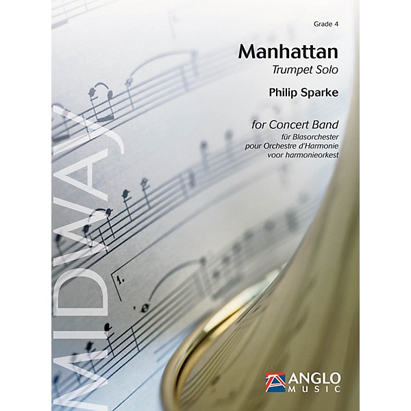 Anglo Music Press Manhattan (Grade 4 - Score and Parts) Concert Band Level 4 Composed by Philip Sparke