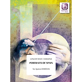 Beriato Music Portraits of Spain (Score and Parts) Concert Band Level 4 Composed by Teo Aparicio Barberán