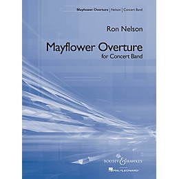 Boosey and Hawkes Mayflower Overture (Score and Parts) Concert Band Composed by Ron Nelson