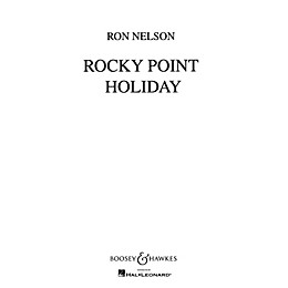 Boosey and Hawkes Rocky Point Holiday (Score and Parts) Concert Band Composed by Ron Nelson