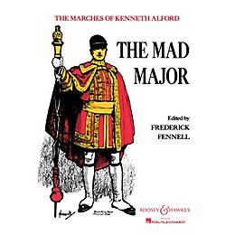 Boosey and Hawkes The Mad Major (Score and Parts) Concert Band Composed by Kenneth J. Alford Arranged by Frederick Fennell