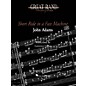 Boosey and Hawkes Short Ride in a Fast Machine Concert Band Composed by John Adams Arranged by Lawrence T. Odom thumbnail