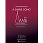 Boosey and Hawkes A Simple Song (from Mass) Concert Band Level 3 Composed by Stephen Schwartz Arranged by Michael Sweeney thumbnail