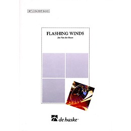 De Haske Music Flashing Winds Concert Band Level 4 Composed by Jan Van der Roost