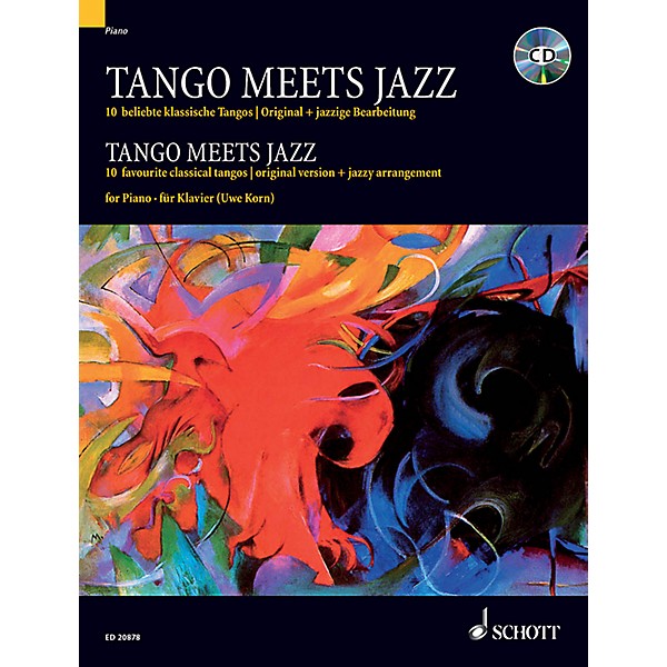 Schott Tango Meets Jazz (10 Favorite Classical Tangos) Schott Series