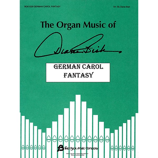 Fred Bock Music German Carol Fantasy (The Organ Music of Diane Bish Series) Fred Bock Publications Series
