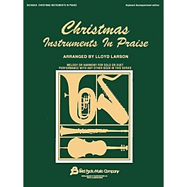 Fred Bock Music Christmas Instruments in Praise (Keyboard Accompaniment) Instructional Series