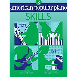 Novus Via American Popular Piano (Level Three - Skills) Novus Via Music Group Series Written by Christopher Norton