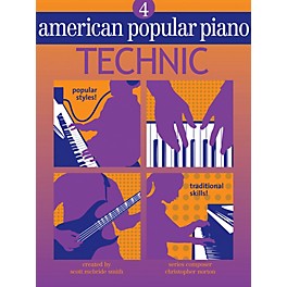 Novus Via American Popular Piano (Level Four - Technic) Novus Via Music Group Series Written by Christopher Norton