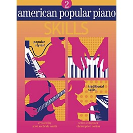 Novus Via American Popular Piano-Skills (Level Two-Skills) Novus Via Music Group Series by Christopher Norton