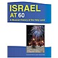 Transcontinental Music Israel at 60 Transcontinental Music Folios Series Softcover Performed by Various thumbnail