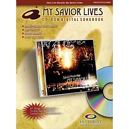 Integrity Music My Savior Lives (CD-ROM Digital Songbook) Integrity Series CD-ROM