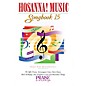 Integrity Music Hosanna! Music Songbook 15 Integrity Series Performed by Various thumbnail