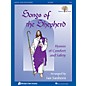 Fred Bock Music Songs of the Shepherd (Hymns of Comfort and Safety) Fred Bock Publications Series thumbnail