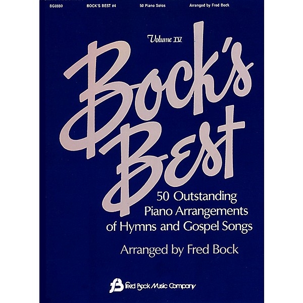 Fred Bock Music Bock's Best - Volume 4 Fred Bock Publications Series