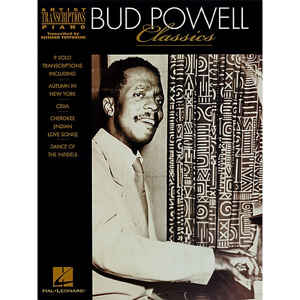 Hal Leonard Bud Powell Classics Artist Transcriptions Series Performed by Bud Powell