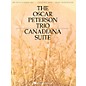 Hal Leonard The Oscar Peterson Trio - Canadiana Suite, 2nd Edition Artist Transcriptions Series by Oscar Peterson thumbnail